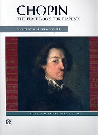 Chopin The first book for pianists    