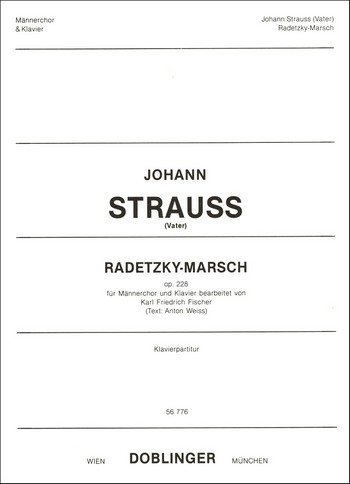 Radetzky-Marsch op.228 für  Männerchor und Klavier  Klavierpartitur