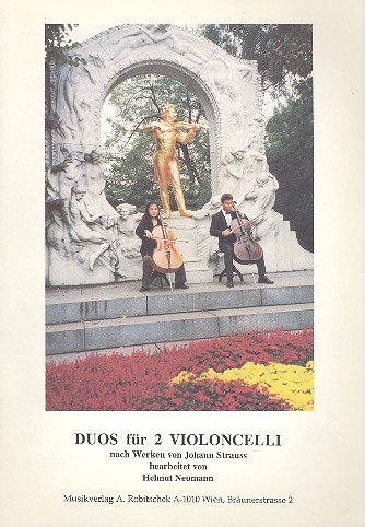 Duos nach Werken von J. Strauss  für 2 Violoncelli  Spielpartitur