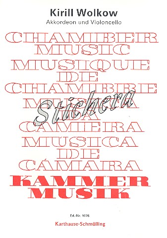 Stichera nach dem Zaren Iwan der&nbsp;&nbsp;Schreckliche für Akkordeon und Cello&nbsp;&nbsp;Partitur und Cellostimme