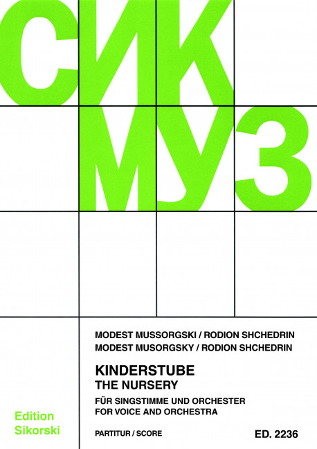 KINDERSTUBE FUER SINGSTIMME UND&nbsp;&nbsp;ORCHESTER (RUSS/DT),  PARTITUR&nbsp;&nbsp;SHCHEDRIN, RODION, BEARB.