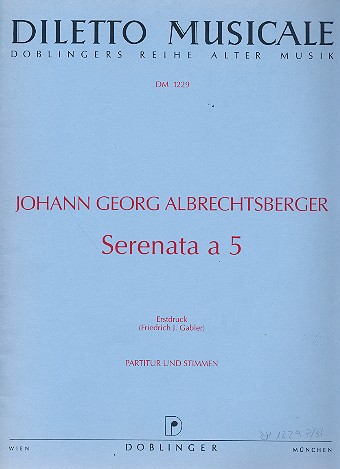 Serenata a 5  für 2 Oboen (Ob/Fl), Klarinett in B, Horn in Es und Fagott  Partitur und Stimmen