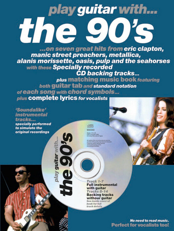 PlayGguitar with the 90'S (+CD):&nbsp;&nbsp;7 great Hits (Noten und Tabulatur)&nbsp;&nbsp;mit Backing Tracks
