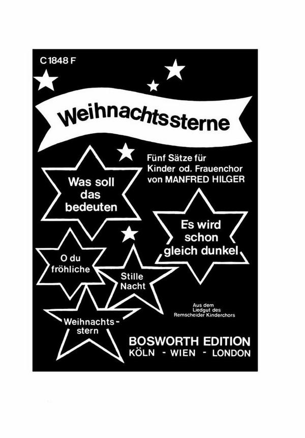 Weihnachtssterne  für 3 gleiche Stimmen (Kinder- oder Frauenchor)  Partitur (dt)