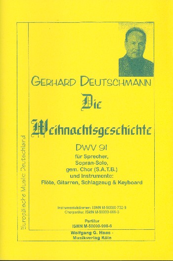 Die Weihnachtsgeschichte DWV91  für Sprecher, Sopran, gem Chor und  Instrumente