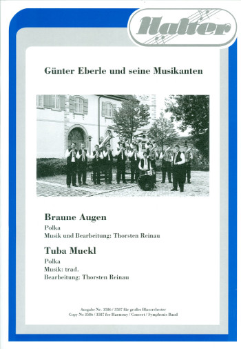 Braune Augen  und  Tuba Muckl&nbsp;&nbsp;für Tuba und Blasorchester&nbsp;&nbsp;