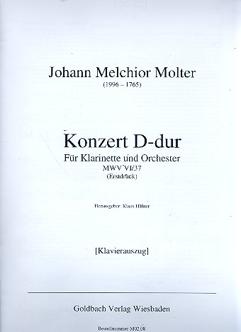 Konzert D-Dur MvW6/37 für Klarinette  und Orchester für Klarinette in D und Klavier  Klavierauszug ohne Solostimme!!!!!!!