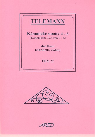 Kanonische Sonaten (Nr.4-6)&nbsp;&nbsp;für 2 Flöten (Klarinetten)&nbsp;&nbsp;