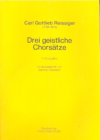 3 geistliche Chorsätze  für gem Chor, Orchester und Orgel  Orgelstimme