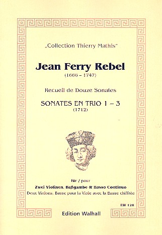Sonates en trio nos.1-3  für 2 Violinen, Bassgambe und Bc  4 Spielpartituren