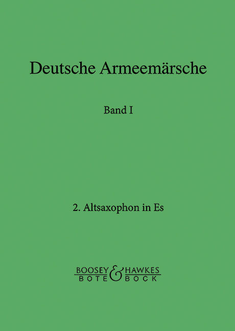 Deutsche Armeemärsche Band 1  für Blasorchester  Altsaxophon 2 in Es