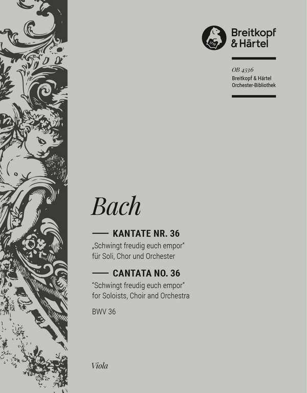 Schwingt freudig euch empor&nbsp;&nbsp;Kantate Nr.36 BWV36&nbsp;&nbsp;Viola
