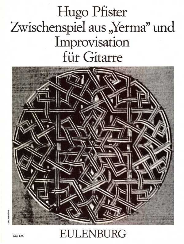 Zwischenspiel aus Yerma und Improvisation  für Gitarre  
