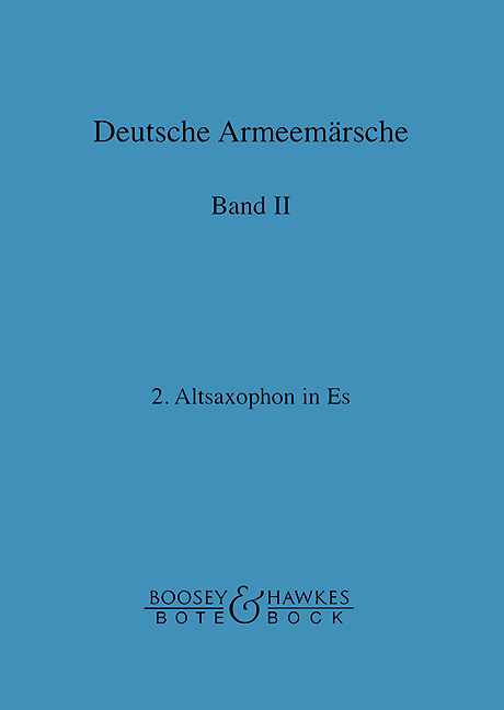Deutsche Armeemärsche Band 2  Altsaxophon 2 in Es  