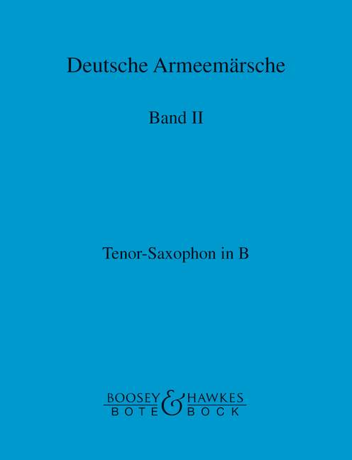 Deutsche Armeemärsche Band 2  Tenorsaxophon in B  