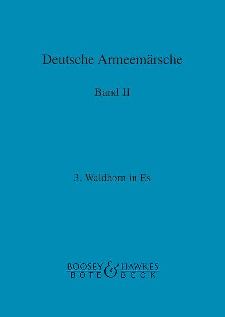Deutsche Armeemärsche Band 2  Waldhorn 3 in Es  