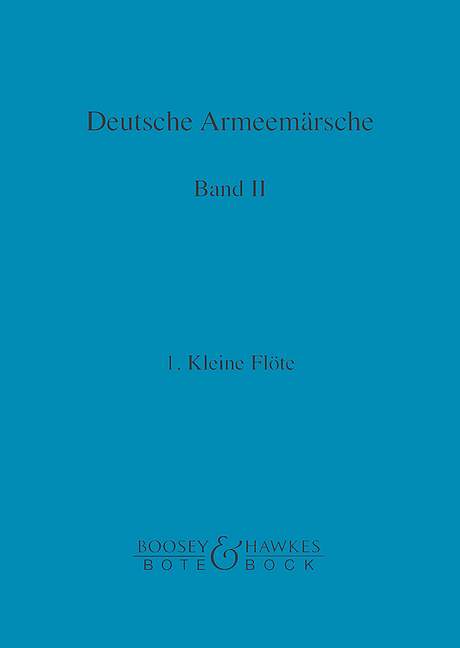 Deutsche Armeemärsche Band 2  Kleine Flöte 1  