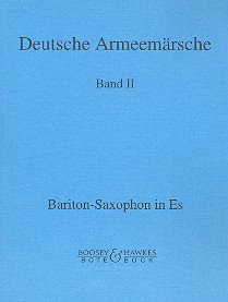 Deutsche Armeemärsche Band 2  Baritonsaxophon in Es  