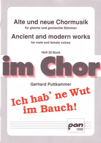 Ich hab' ne Wut im Bauch 6 Lieder für&nbsp;&nbsp;2stg. Mädchen- oder Frauenchor mit&nbsp;&nbsp;Klavierbegleitung,   Partitur