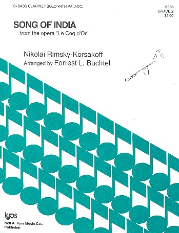 Song of India for bass clarinet and&nbsp;&nbsp;piano accompaniment&nbsp;&nbsp;Buchtel, Forrest L., arr.