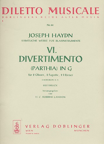 DIVERTIMENTO G-DUR NR.6 HOB.II:3&nbsp;&nbsp;FUER 2 OBOEN, 2 FAGOTTE, 2 HOERNER&nbsp;&nbsp;PARTITUR UND STIMMEN