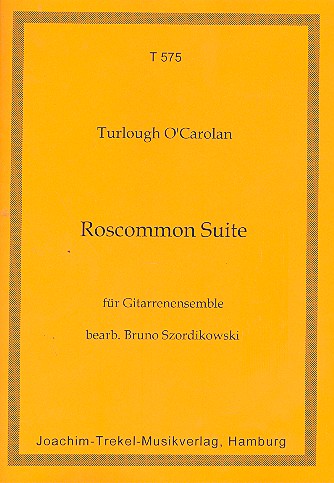 Roscommon Suite  für Gitarrenensemble  Partitur und Stimmen