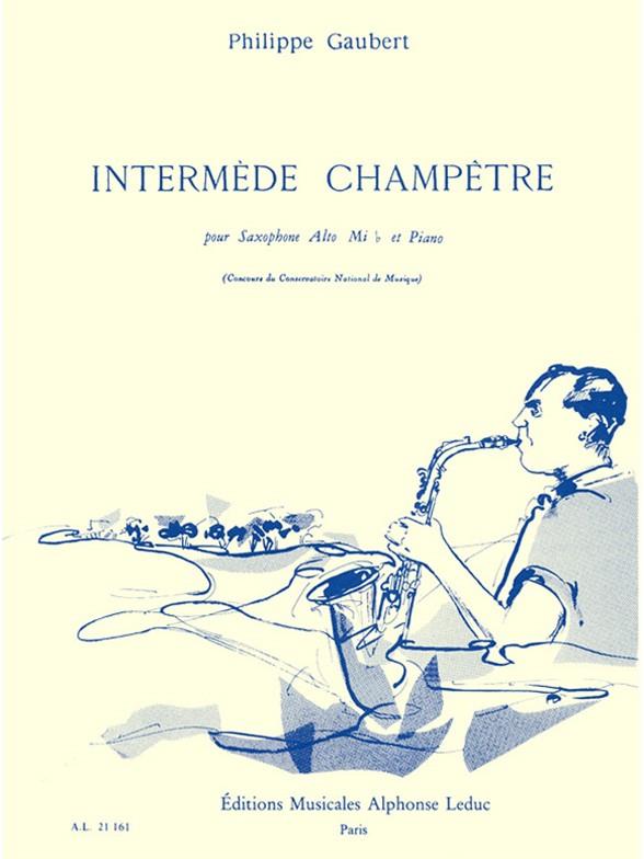 INTERMEDE CHAMPETRE POUR SAXOPHONE  ALTO ET PIANO  
