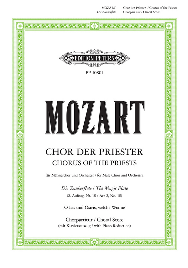 O Isis und Osiris welche Wonne&nbsp;&nbsp;für Männerchor und Klavier&nbsp;&nbsp;Chor der Priester aus Die Zauberflöte