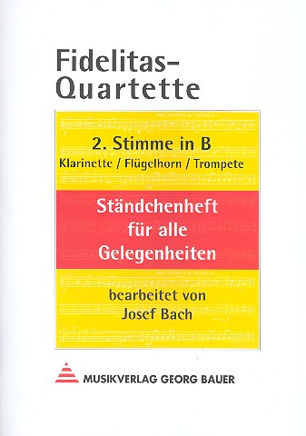 Fidelitas-Quartette&nbsp;&nbsp;&nbsp;&nbsp;2. Stimme in B (Klarinette, Flügelhorn, Trompete)