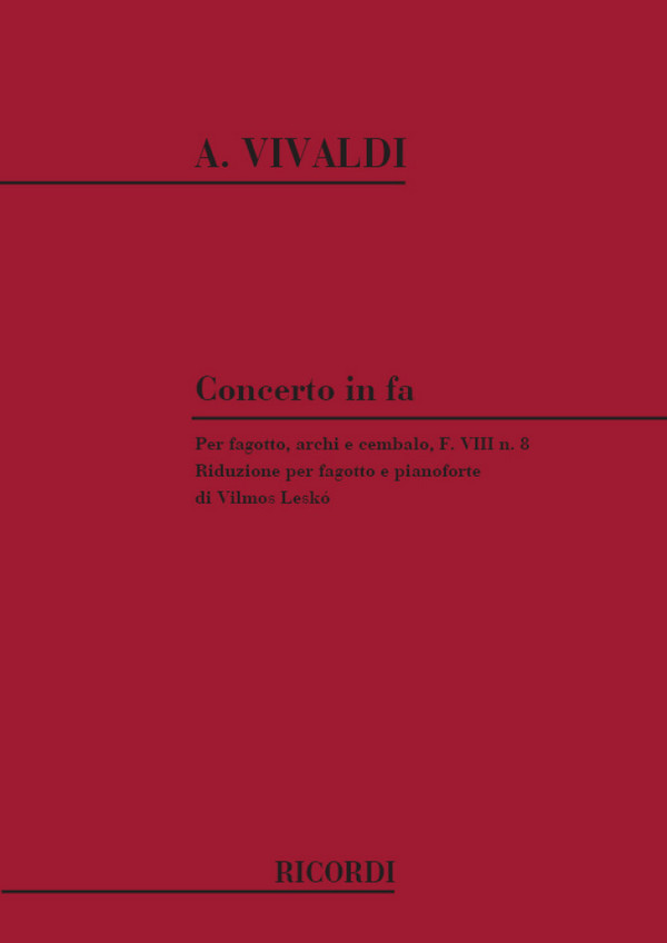 Concerto fa maggiore F.VIII:8&nbsp;&nbsp;per fagotto, archi e bc&nbsp;&nbsp;Fagott und Klavier