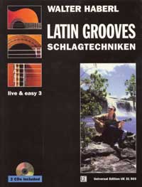 Gitarre live and easy Band 3 (+2CD's)&nbsp;&nbsp;Latin Grooves, Schlagtechniken&nbsp;&nbsp;
