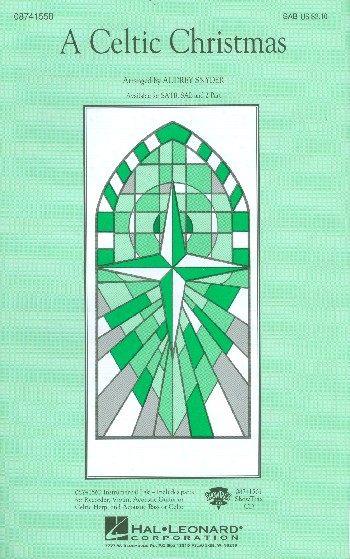 A Celtic Christmas for mixed chorus&nbsp;&nbsp;(SAB) and piano&nbsp;&nbsp;score