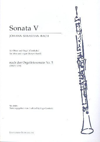 Sonate Nr.5 für Oboe und Orgel&nbsp;&nbsp;(Cembalo), nach der Orgeltriosonate&nbsp;&nbsp;Nr.5 BWV529