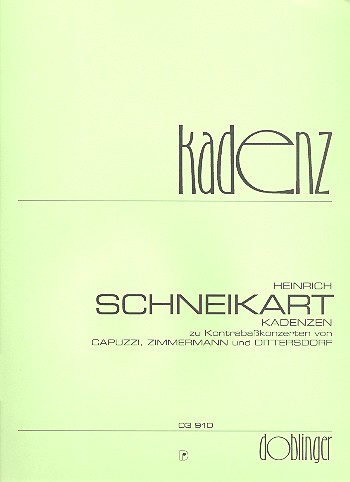 Kadenzen zu Kontrabasskonzerten von  Capuzzi, Zimmermann und Dittersdorf  für Kontrabass