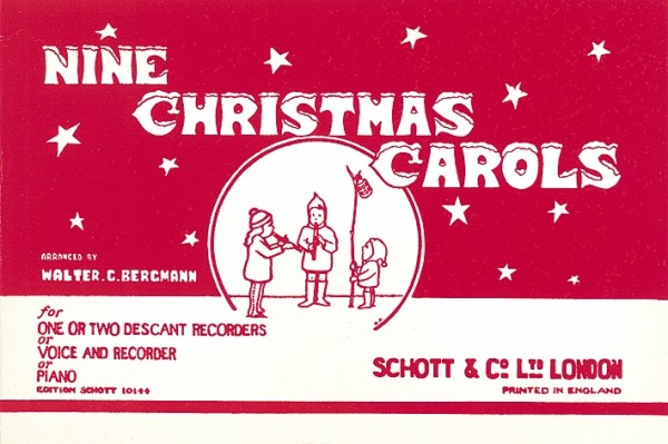 9 Christmas Carols  for 1-2 descant recorders (or voice+rec) or piano  