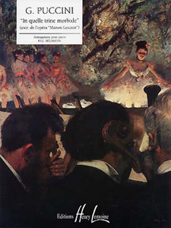 IN QUELLE TRINE MORBIDE POUR PIANO&nbsp;&nbsp;HEUMANN, H.-G., ARR.&nbsp;&nbsp;MANON LESCAUT