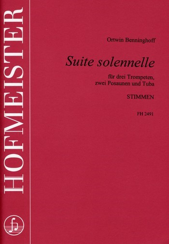 Suite solennelle für 3 Trompeten,  2 Posaunen und Tuba  Stimmen
