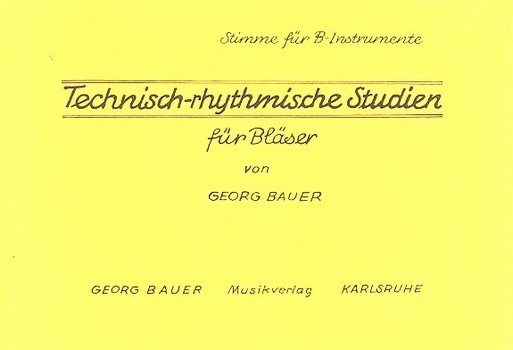 Technisch-rhythmische Studien für&nbsp;&nbsp;Bläser B-Instrumente im Violinschlüssel&nbsp;&nbsp;