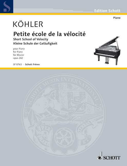 LA PETITE VELOCITE OP.242 POUR PIANO  KLEINE SCHULE DER GELAEUFIGKEIT  