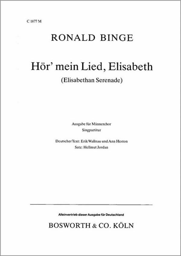 HOER MEIN LIED ELISABETH  für Männerchor und Klavier  Partitur (dt)