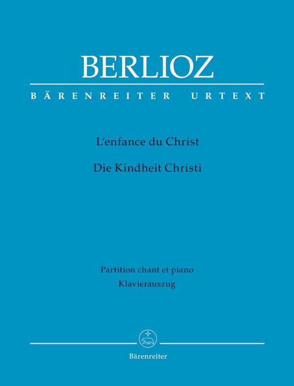 L'enfance du Christ&nbsp;&nbsp;&nbsp;&nbsp;Klavierauszug (dt/fr)
