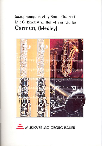 Carmen (Medley)  für 4 Saxophone (SATB)  Partitur und Stimmen
