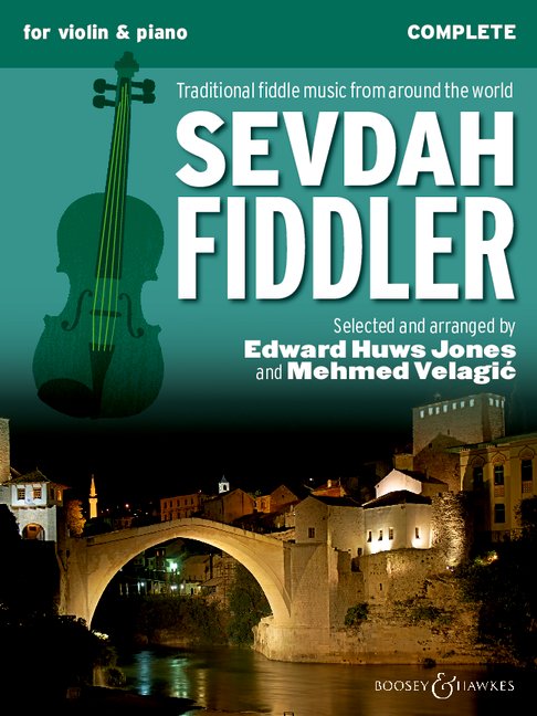 Sevdah Fiddler&nbsp;&nbsp;for violin and piano&nbsp;&nbsp; 