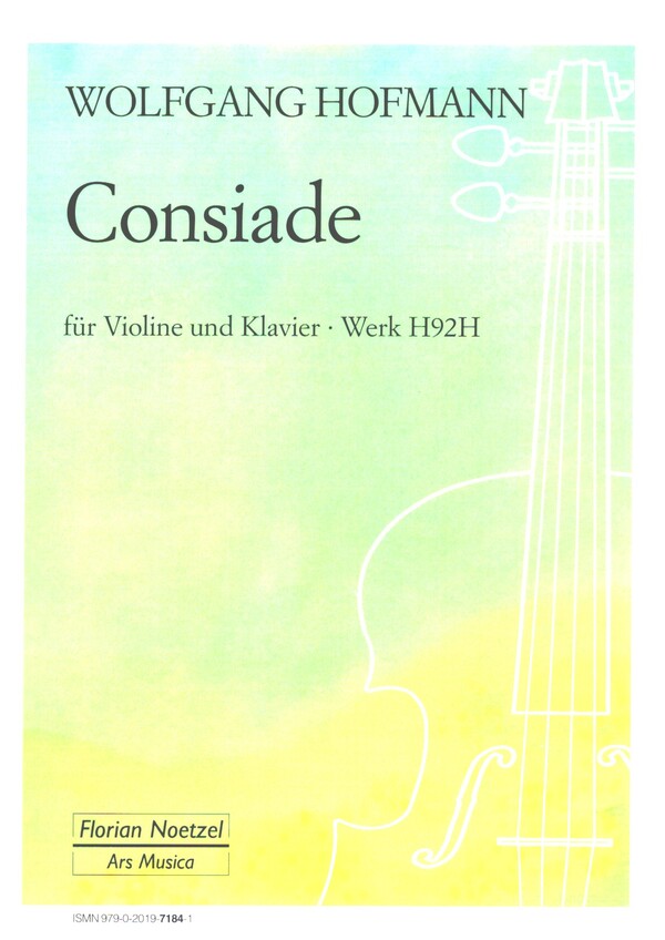 Consiade Werk H92H  für Violine und Klavier  