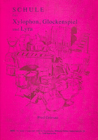 Schule &nbsp;&nbsp;für Xylophon, Lyra und Glockenspiel&nbsp;&nbsp;
