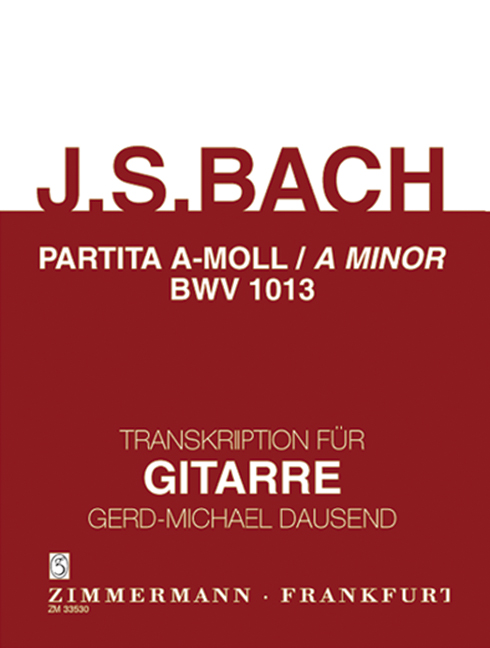 Partita a-Moll BWV1013 für&nbsp;&nbsp;Traversflöte für Gitarre&nbsp;&nbsp;