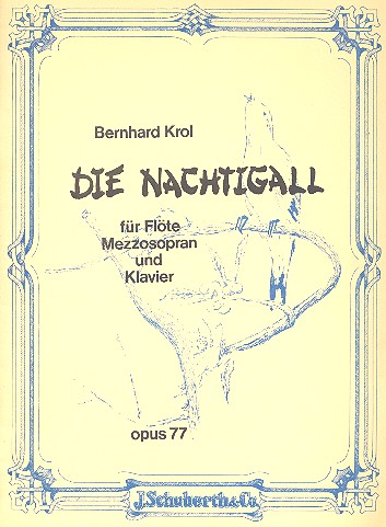 Die Nachtigall op.77 für Flöte,  Mezzosopran und Klavier  