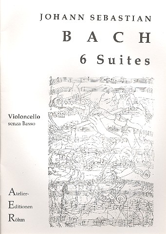 6 Suiten BWV1007-1012  für Violoncello  