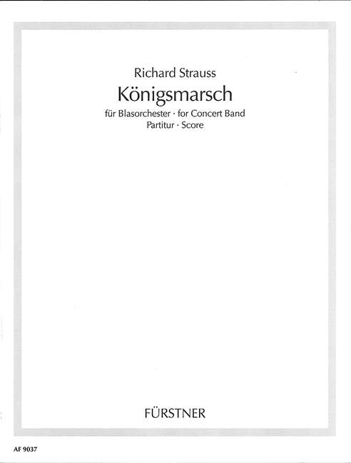 Königsmarsch&nbsp;&nbsp;für Blasorchester&nbsp;&nbsp;Partitur
