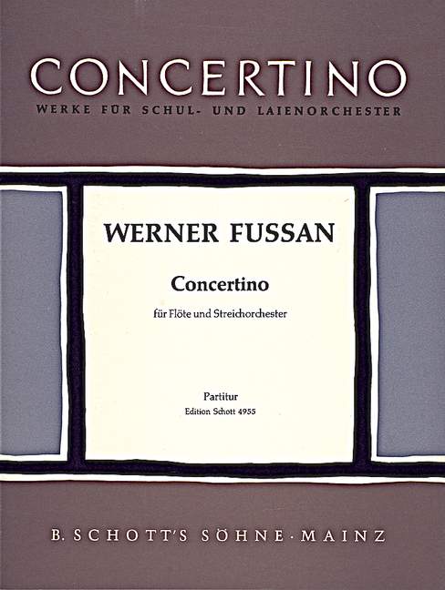 Concertino&nbsp;&nbsp;für Flöte und Streichorchester&nbsp;&nbsp;Partitur